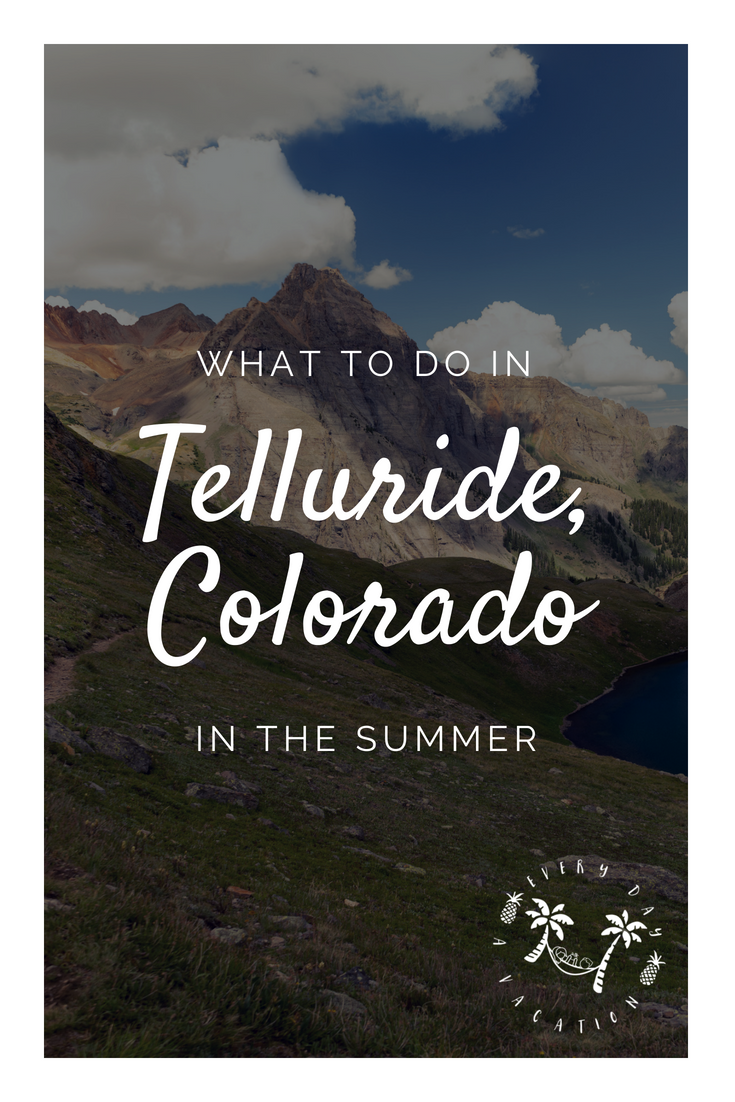 What To Do In Telluride Colorado In The Summer